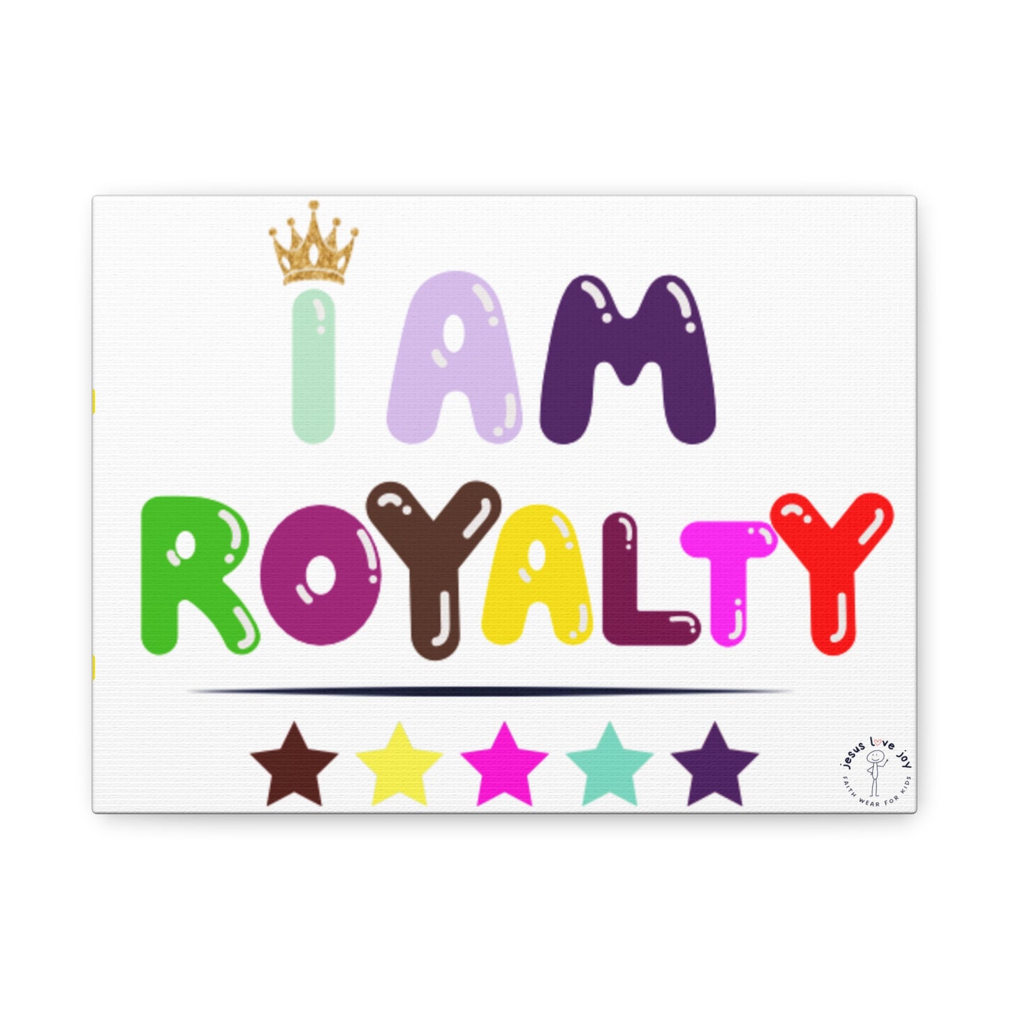 Canvas Art- I AM ROYALTY