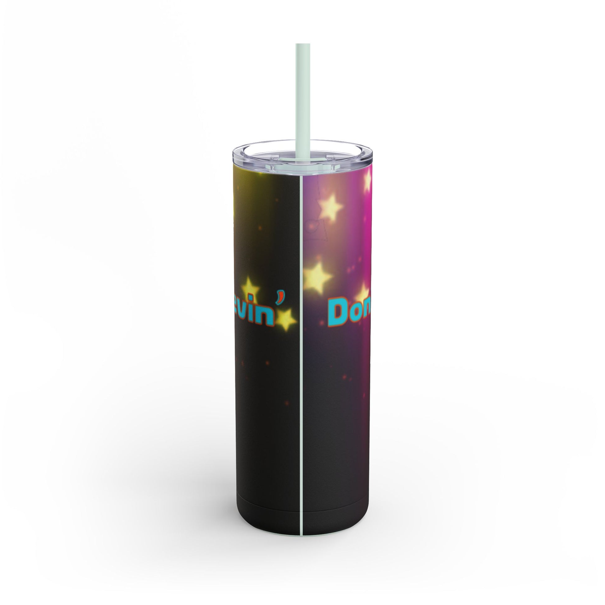 Tumbler Don't Stop Believin'