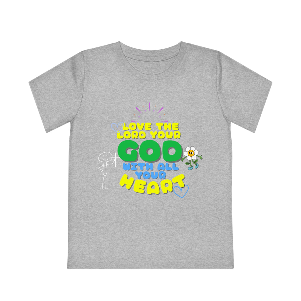 Kids' T-Shirt Love the Lord Your God