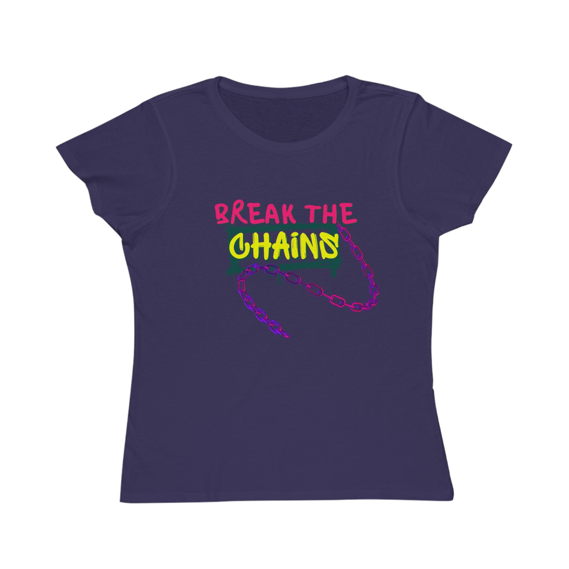 Organic Women’s T-Shirt - Break the Chains