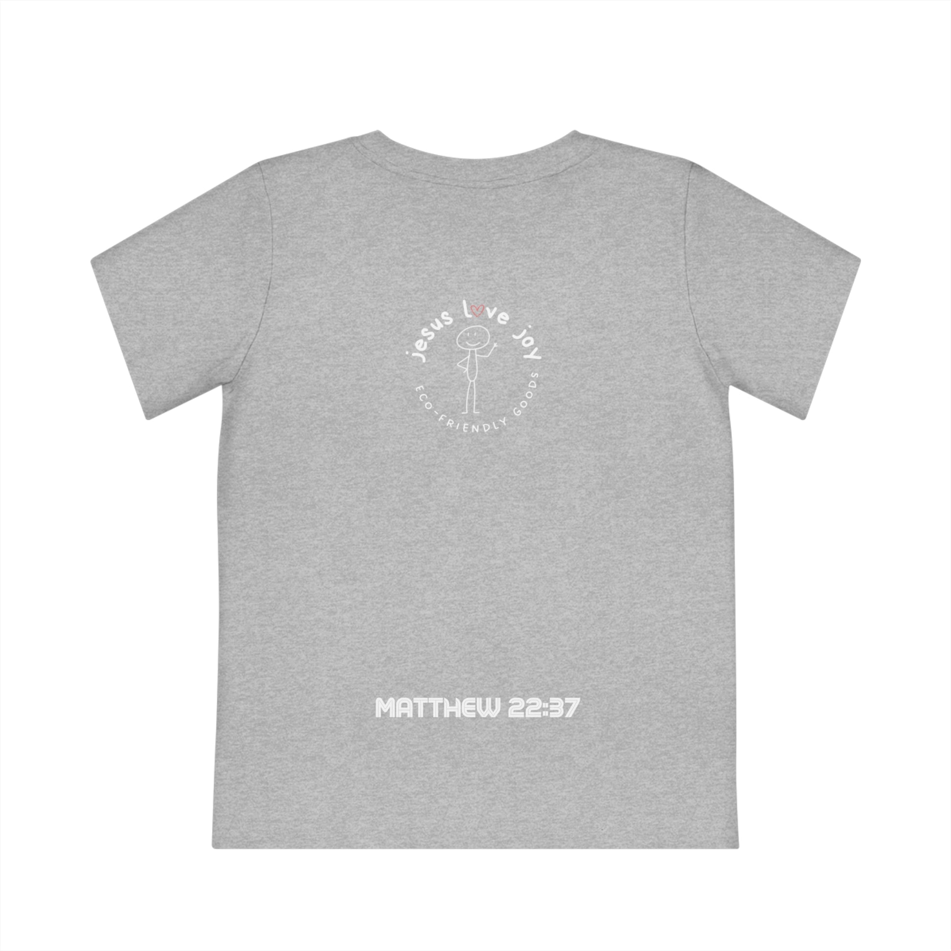 Kids' T-Shirt Love the Lord Your God