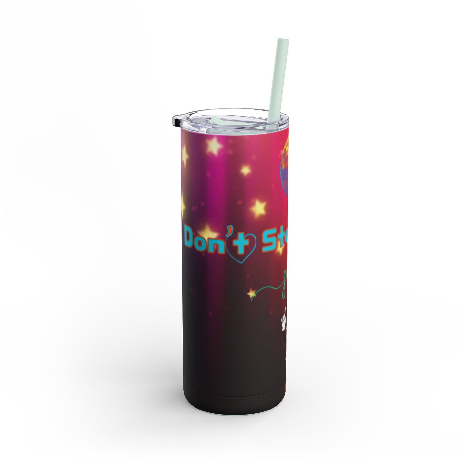 Tumbler Don't Stop Believin'