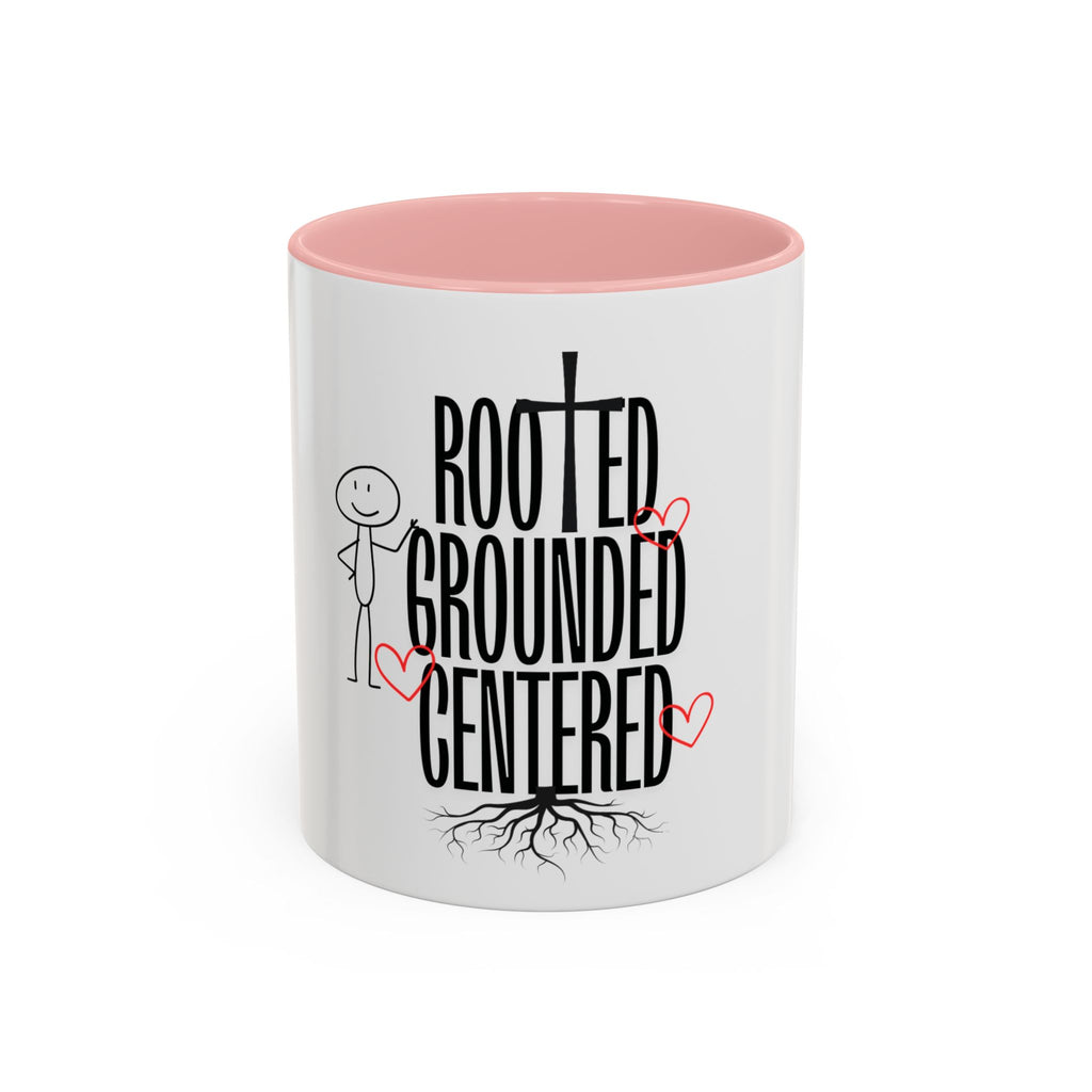 Rooted, Grounded, Centered Accent Coffee Mug (11, 15oz)